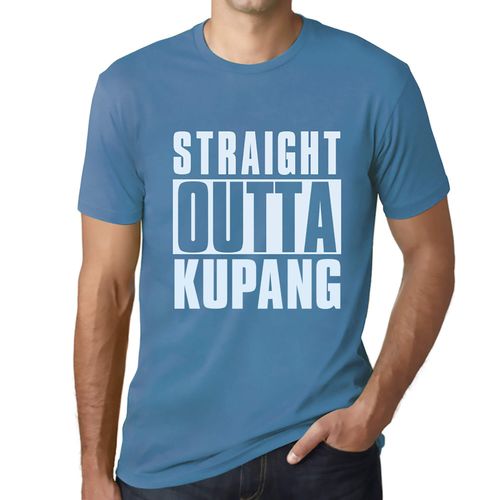 Homme Tee-Shirt Tout Droit Sorti De Kupang - Straight Outta Kupang - T-Shirt Graphique Éco-Responsable Vintage Cadeau Nouveauté