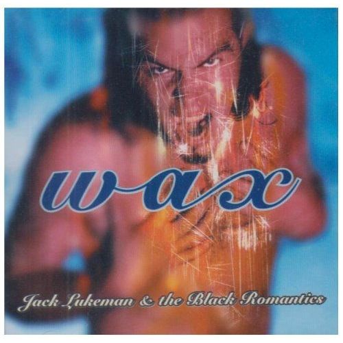 Wax..11 Trks Inc Jacky / My Death / Lockman / Fear Is The Key / The Devils Etc Etc
