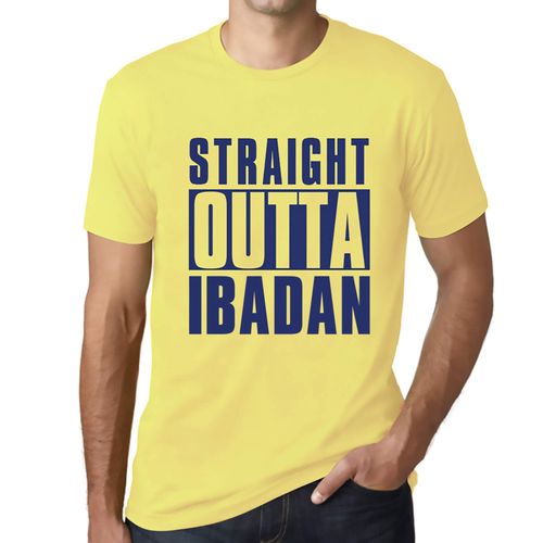Homme Tee-Shirt Tout Droit Sorti D'ibadan - Straight Outta Ibadan - T-Shirt Graphique Éco-Responsable Vintage Cadeau Nouveauté