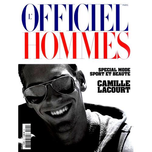 L'officiel Hommes 24 : Special Mode Sport Et Beauté Camille Lacourt