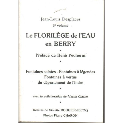 Florilège De L'eau En Berry (Tome 3)