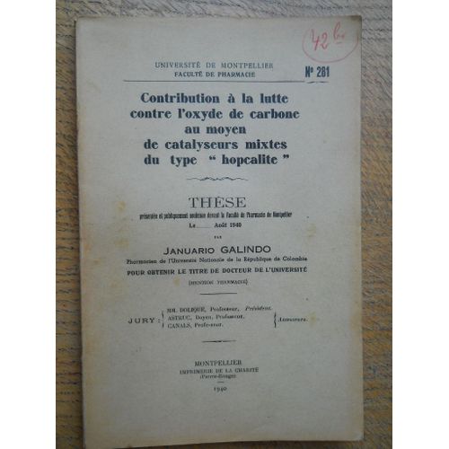 Contribution À L'a Lutte Contre L'oxyde De Carbone Au Moyen De Catalyseurs Mixtes Du Type "Hopcalite"