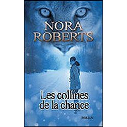 Les Collines De La Chance