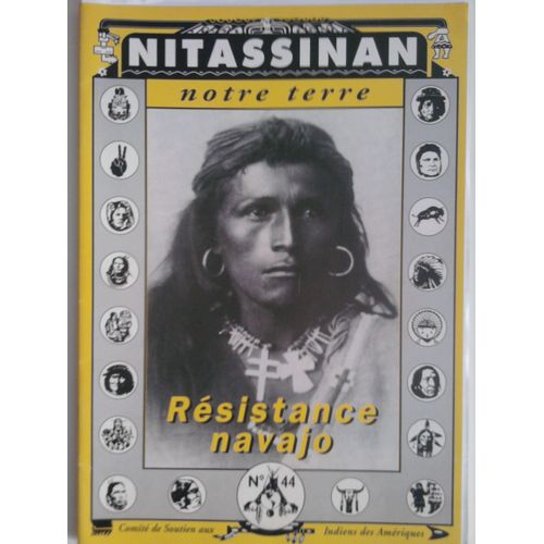 Nitassinan  N° 44 : Resistance Navajo