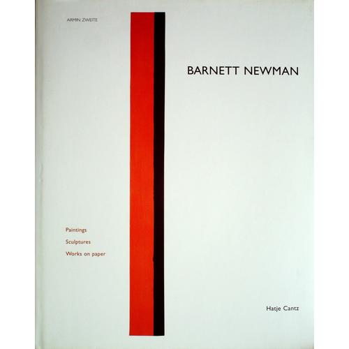 Barnett Newman Paintings, Sculptures, Works On Paper