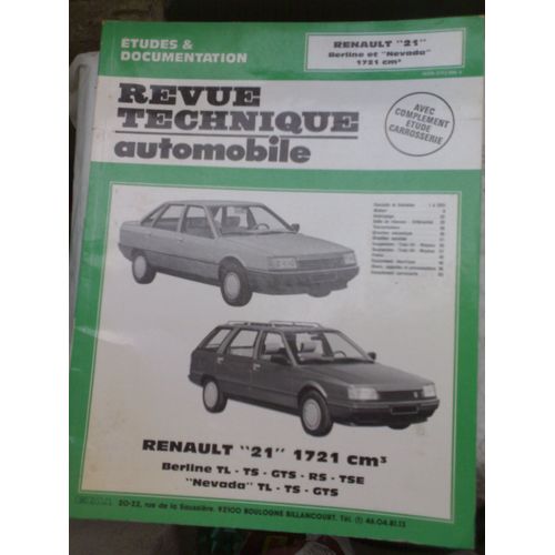 Revue Technique Automobile 4712 Renault 21 Berline Et Nevada 1721 Cm3