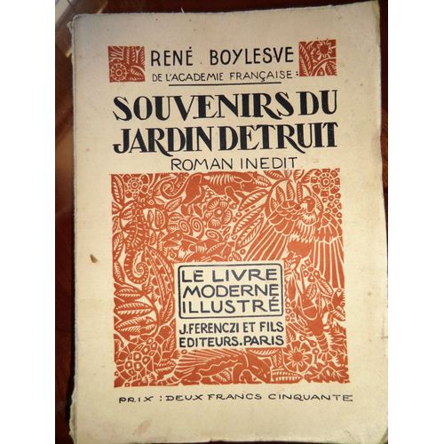 Souvenir Du Jardin Détruit