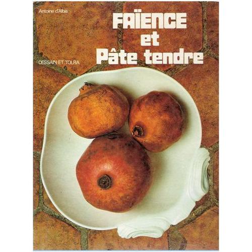 Faïence Et Pâte Tendre