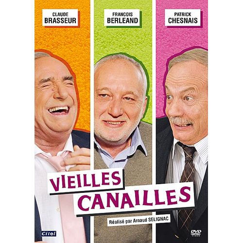 Vieilles Canailles