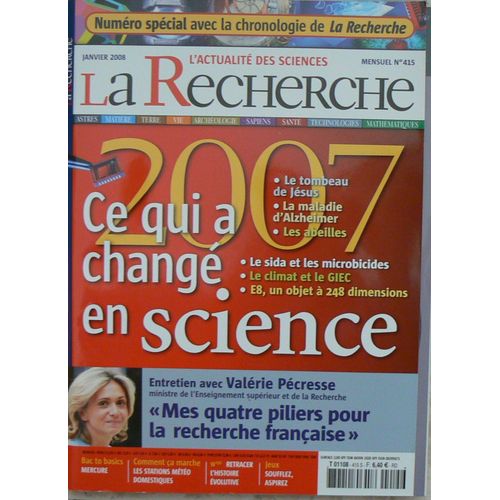 La Recherche  N° 415 : Ce Qui A Changé En Science En 2007 + Supplément Objectif Terre 2050