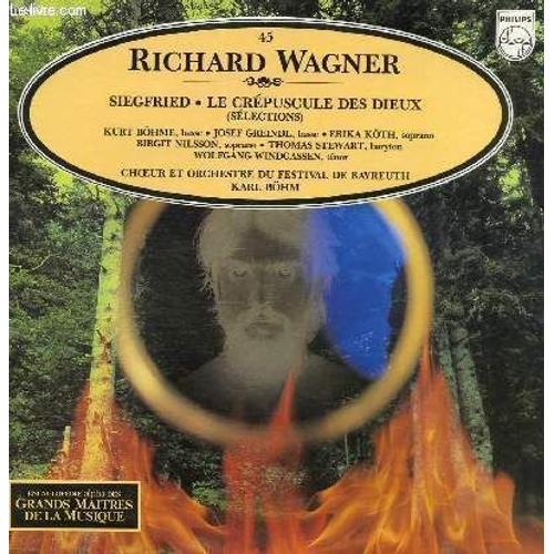 Disque Vinyle 33t Siegfried, Le Crepuscule Des Dieux