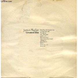 Disque Vinyle 33t Something In The Way She Moves, Carolina In My Mind, Fire And Rain, Sxeet Baby James, Country Road, You've Gor A Friend, Don't Let Me Be Lonely Tonight, Walking Man, How ...