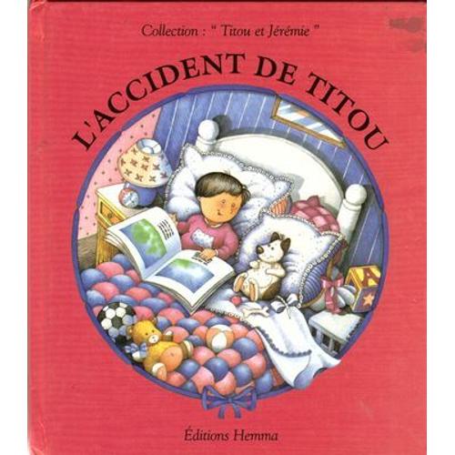 L'accident De Titou