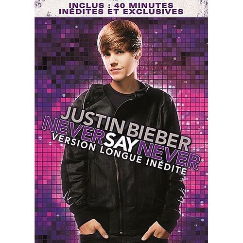 Justin Bieber - Never Say Never - Version Longue Inédite