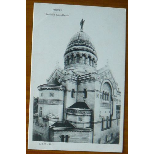 Carte Postale Ancienne - Tours - Basilique Saint-Martin