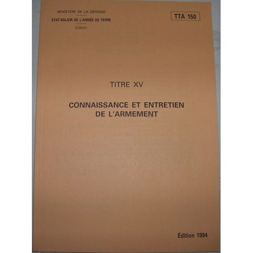 Livre Militaire Connaissance Et Entretien De L Armement