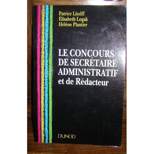 Le Concours De Secrétaire Administratif Et De Rédacteur