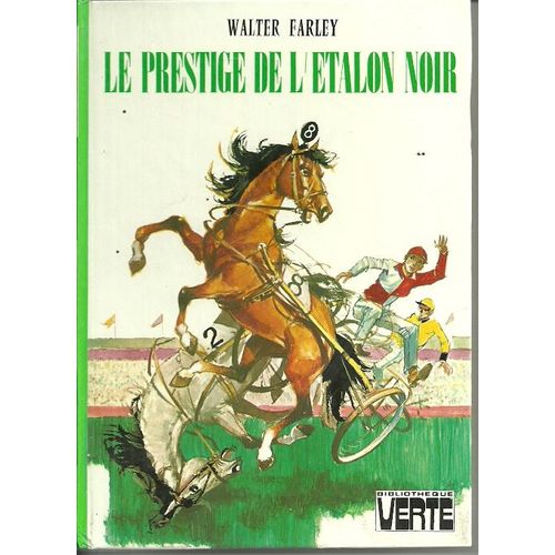 Le Prestige De L'etalon Noir