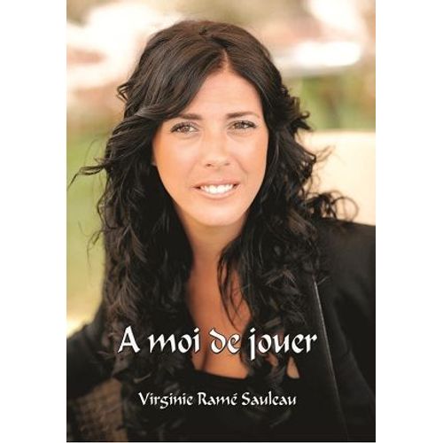 A Moi De Jouer