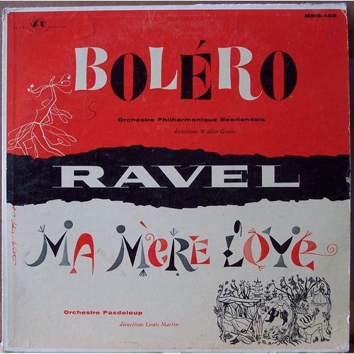 Bolero / Ma Mere L'oye / Walter Goehr / Louis Martin