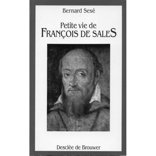 Petite Vie De François De Sales