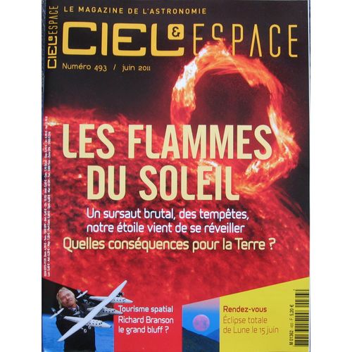 Ciel & Espace N° 493 : Les Flammes Du Soleil