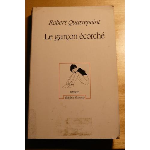 Le Garçon Écorché Le Garçon Écorché