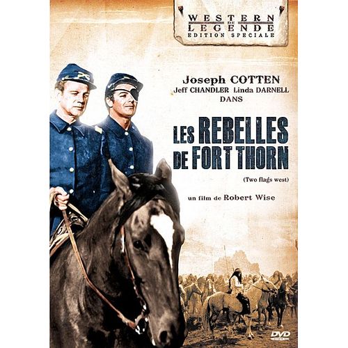 Les Rebelles De Fort Thorn - Édition Spéciale