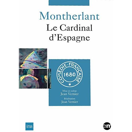 Montherlant - Le Cardinal D'espagne