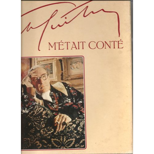 Si Sacha Guitry M'etait Conté