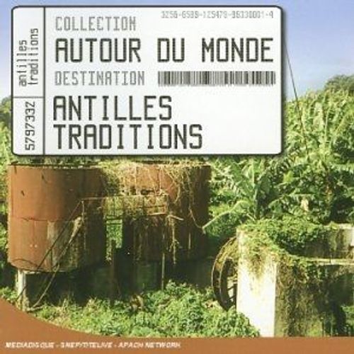 Antilles : Antilles Traditions