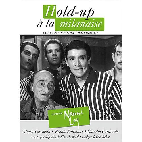 Hold-Up À La Milanaise