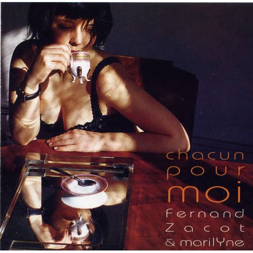 Fernand Zacot & Marilyne - Chacun Pour Moi - Cd Album 12 Titres