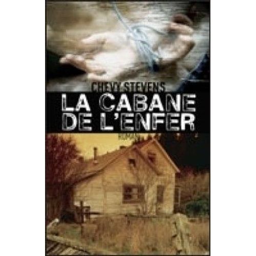 La Cabane De L'enfer