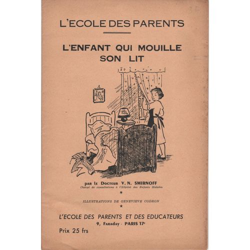 L'école Des Parents : L'enfant Qui Mouille Son Lit