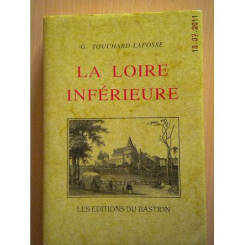 La Loire Inferieure.