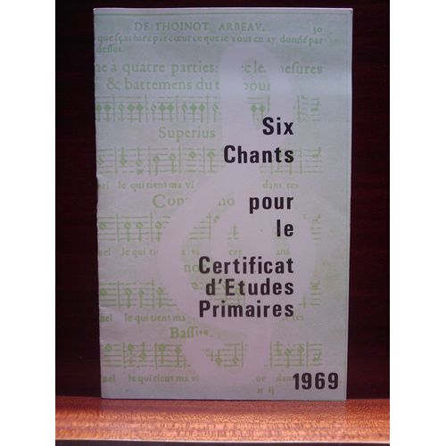 Six Chants Pour Le Certificat D' Etudes Primaires 1969