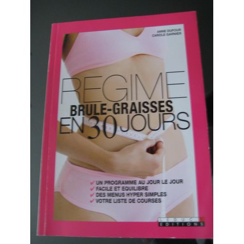 Régime Brûle-Graisse En 30 Jours