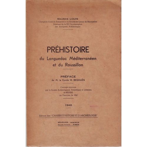 Préhistoire Du Languedos Méditerranéen Et Du Roussillon