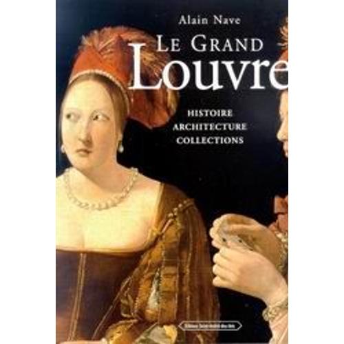 The Grand Louvre (Anglais)