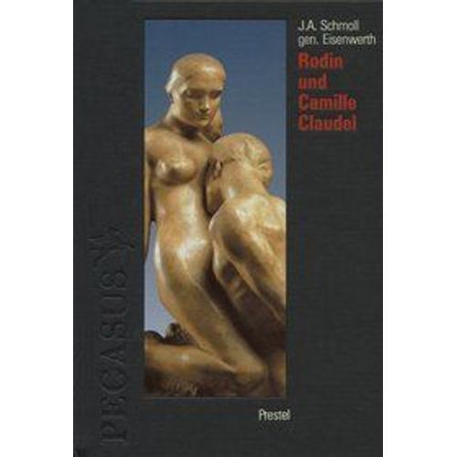 Rodin Und Camille Claudel