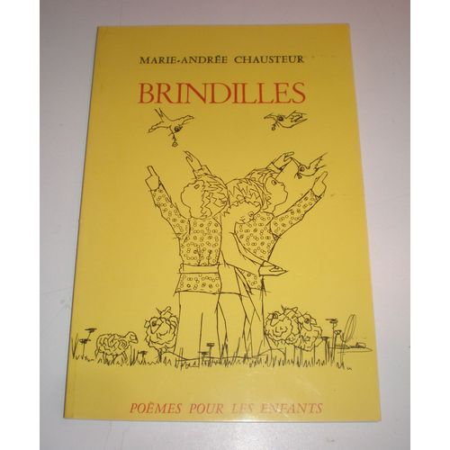Brindilles - Poèmes Pour Les Enfants