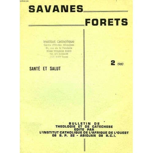 Savanes, Forets, N° 2, 1980, Sante Et Salut