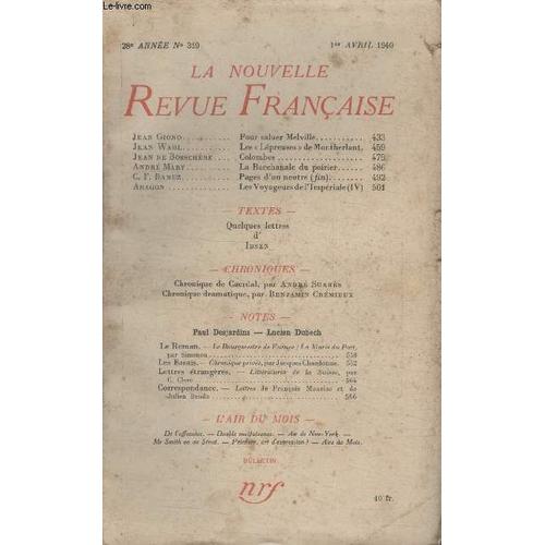 Collection La Nouvelle Revue Francaise N° 319. Pour Saluer Melville Par Jean Giono/ Les Lepreuses De Montherlant Par Jean Wahl/ Colombes Par Jean De Bosschere/ La Bacchanale Du Poirier Par ...