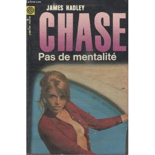 Collection La Poche Noire. N°  136 Pas De Mentalite.