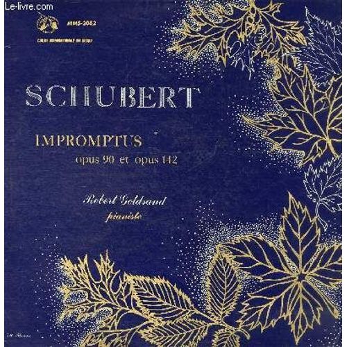 Disque Vinyle 33t Quatre Impromptus, Opus 90. Quatre Impromptus, Opus 142