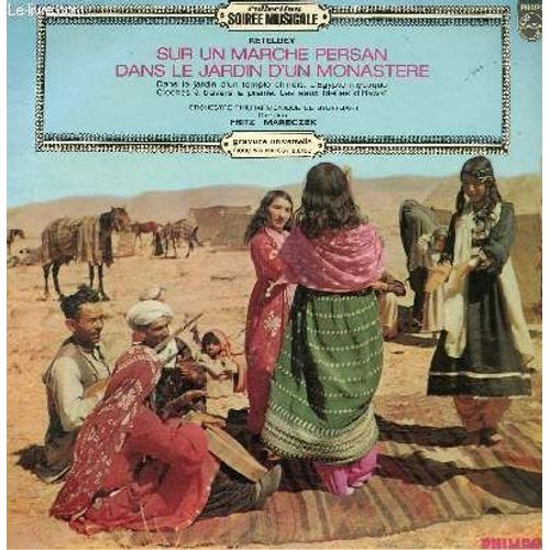 Disque Vinyle 33t Sur Un Marche Persan, Dans Le Jardin D'un Temple Chinois, L'egypte Mystique, Dans Le Jardin D'un Monastere, Cloches A Travers La Prairie, Les Eaux Bleues D'hawai