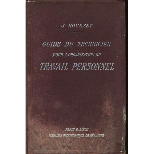 Guide Du Technicien Pour L'organisation Du Travail Personnel