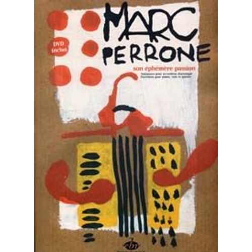 Perrone Marc Son Ephemere Passion Pvg Accordeon Dvd