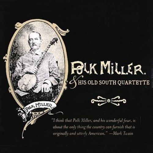 Polk Miller & His Old..